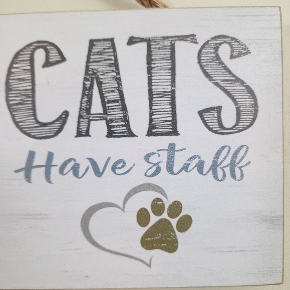 Poor Boy Dogs have owners - Cats have staff wooden hanging sign - Picture 2 of 6